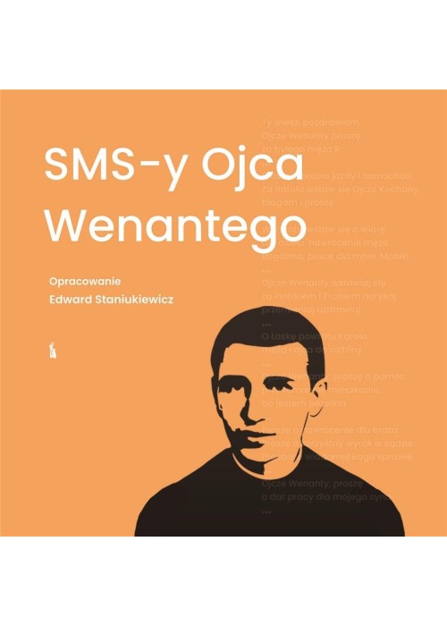 SMS-y ojca Wenantego