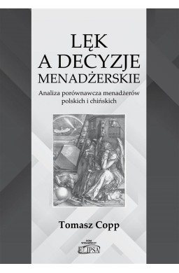 Lęk a decyzje menadżerskie