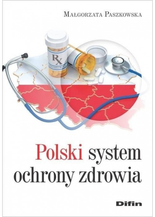 Polski system ochrony zdrowia