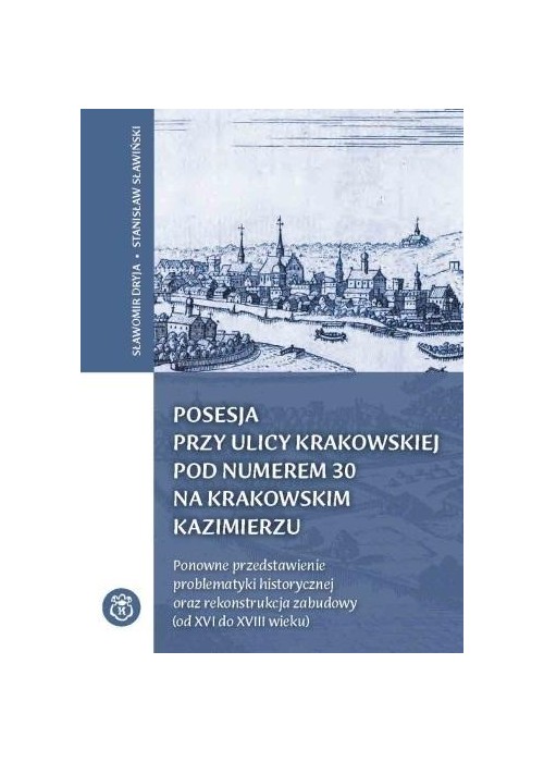 Posesja przy ulicy Krakowskiej...