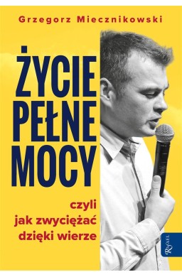 Życie pełne mocy