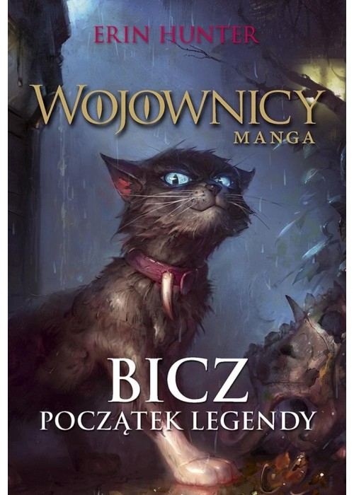 Wojownicy. Manga T.1 Bicz