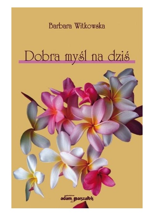 Dobra myśl na dziś