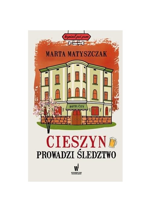 Cieszyn prowadzi śledztwo