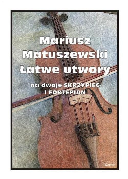 Łatwe utwory na dwoje skrzypiec i fortepian