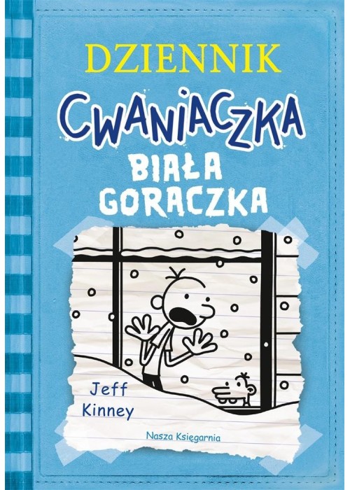 Dziennik cwaniaczka. Biała gorączka w.4