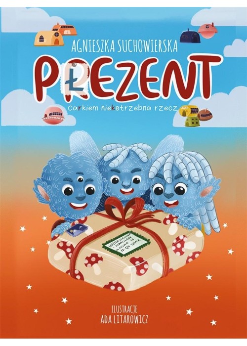 Płezent - carkiem niekotrzebna rzecz