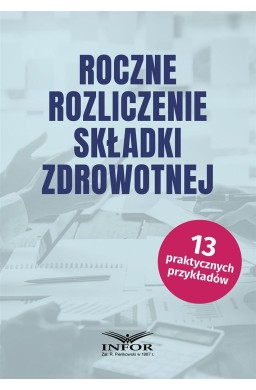 Roczne rozliczenie składki zdrowotnej