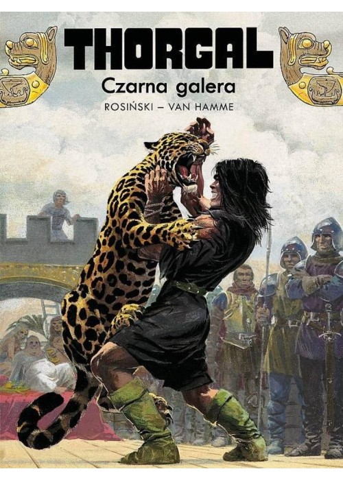 Thorgal. Czarna galera T.4 Le Galere noire