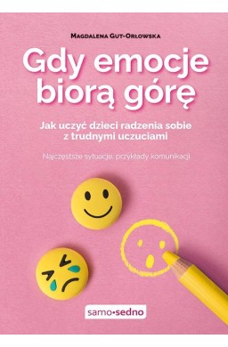 Gdy emocje biorą górę