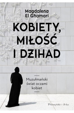 Kobiety, Miłość i Dżihad