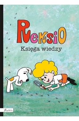 Reksio. Księga wiedzy