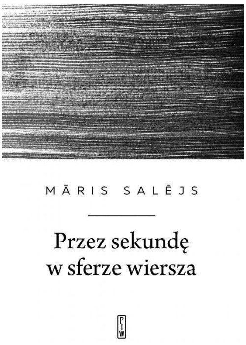 Przez sekundę w sferze wiersza