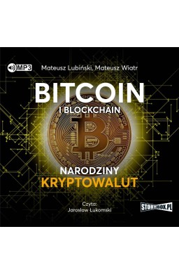 Bitcoin i blockchain. Narodziny kryptowalut CD