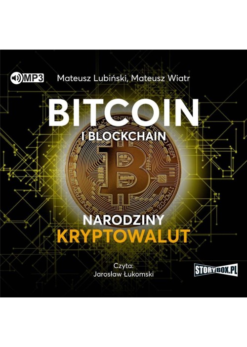 Bitcoin i blockchain. Narodziny kryptowalut CD