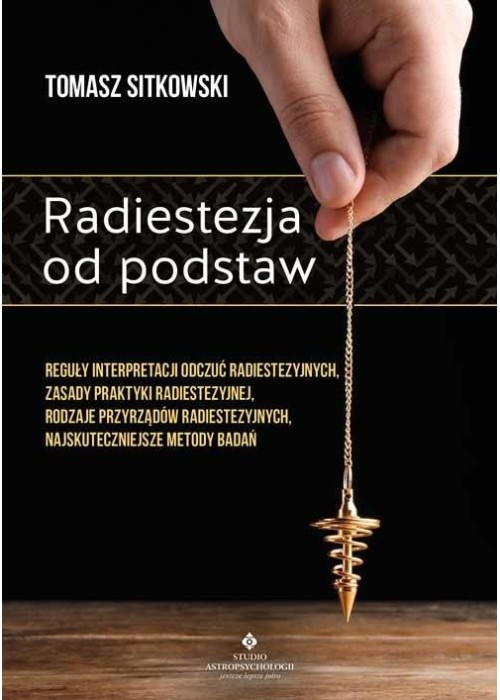 Radiestezja od podstaw