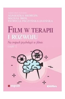 Film w terapii i rozwoju. Na tropach psychologii..