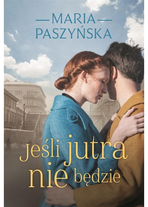 Jeśli jutra nie będzie