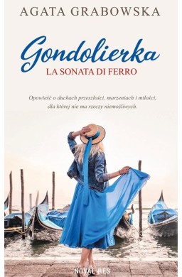 Gondolierka. La sonata di ferro.