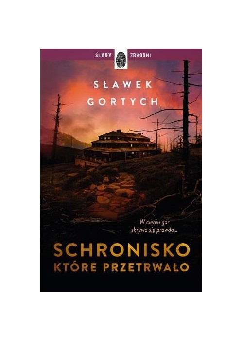 Schronisko, które przetrwało