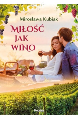 Miłość jak wino