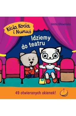 Kicia Kocia i Nunuś. Idziemy do teatru