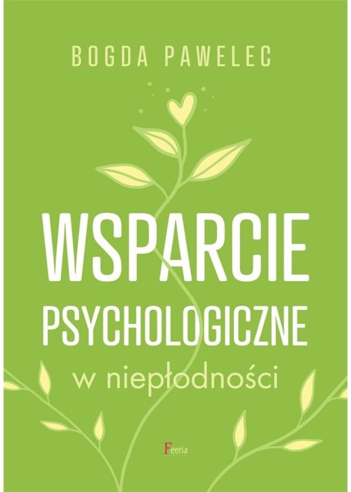 Wsparcie psychologiczne w niepłodności