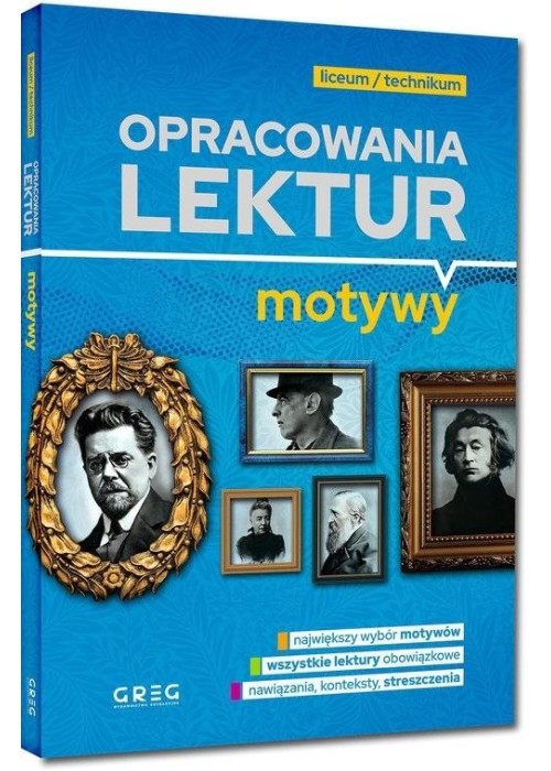 Opracowania lektur - motywy - liceum/technikum