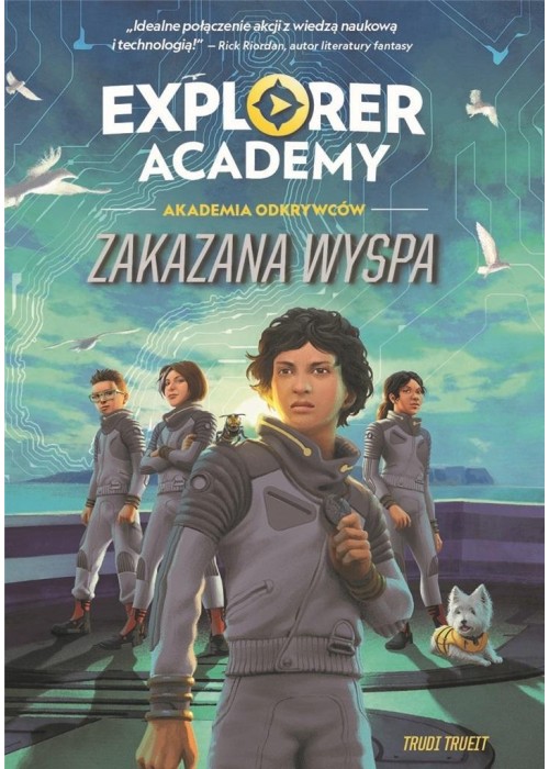 Explorer Academy: Akademia Odkrywców T.7