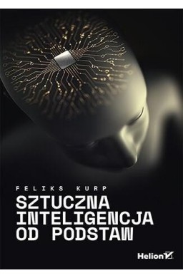 Sztuczna inteligencja od podstaw