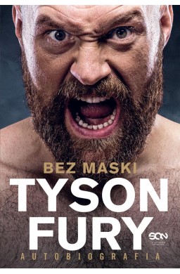 Tyson Fury. Bez maski. Autobiografia w.2