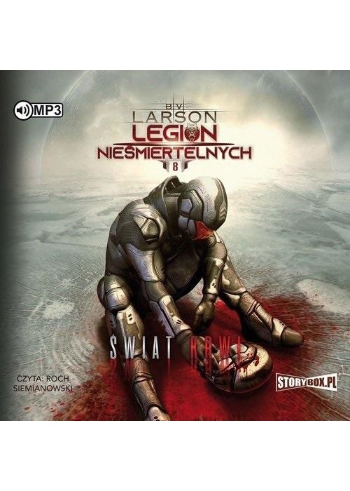 Legion nieśmiertelnych T.8 Świat Krwi audiobook