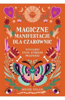 Magiczne manifestacje dla czarownic