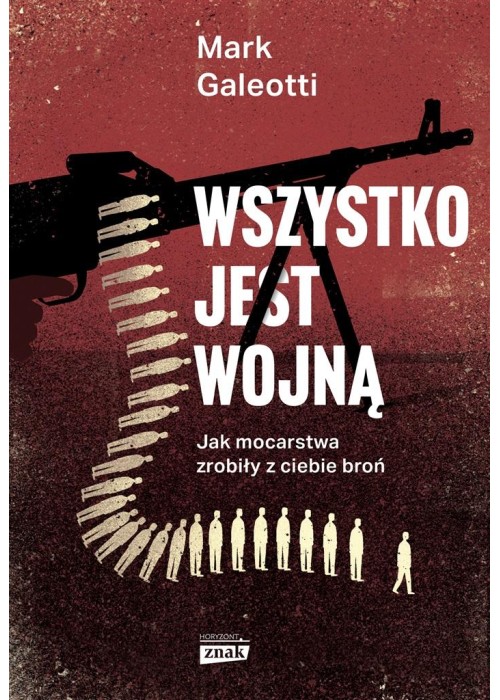 Wszystko jest wojną