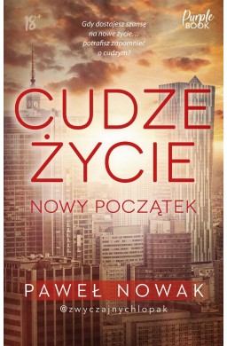 Cudze życie. Nowy początek