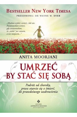 Umrzeć by stać się sobą