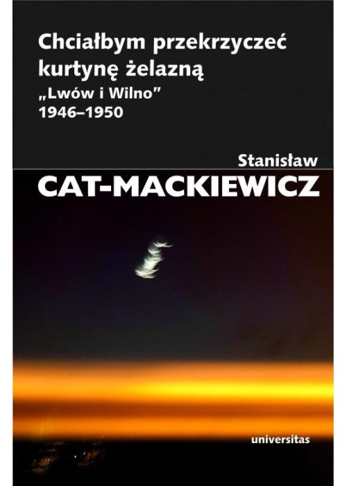 Chciałbym przekrzyczeć kurtynę żelazną