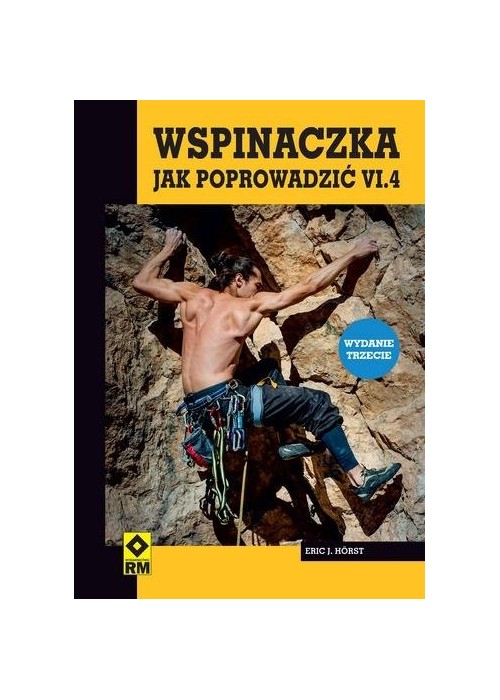 Wspinaczka Jak poprowadzić cz.4