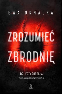 Zrozumieć zbrodnię