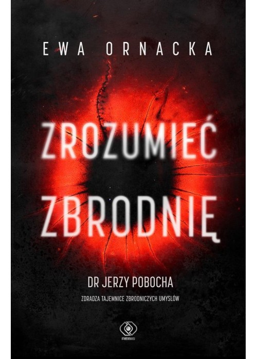 Zrozumieć zbrodnię