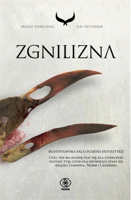 Krucze pierścienie T.2 Zgnilizna