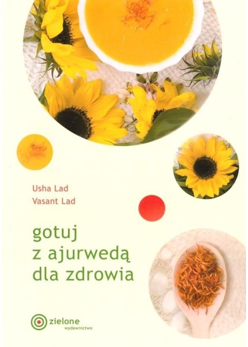 Gotuj z ajurwedą dla zdrowia