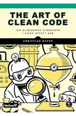 The Art of Clean Code