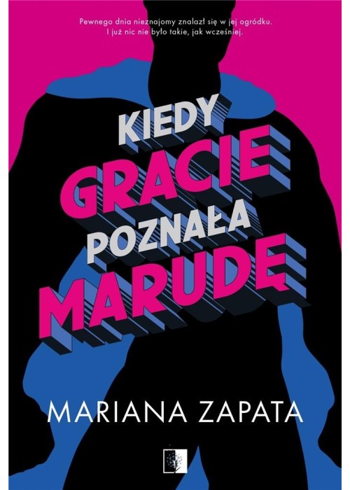 Kiedy Gracie poznała marudę