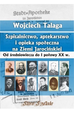 Szpitalnictwo, aptekarstwo i opieka społeczna...