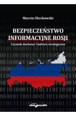 Bezpieczeństwo informacyjne Rosji