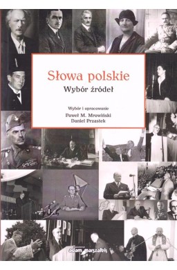 Słowa polskie. Wybór źródeł