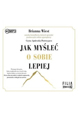 Jak myśleć o sobie lepiej audiobook