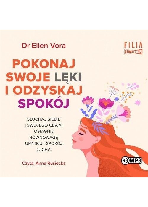 Pokonaj swoje lęki i odzyskaj spokój audiobook