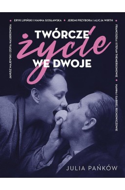 Twórcze życie we dwoje